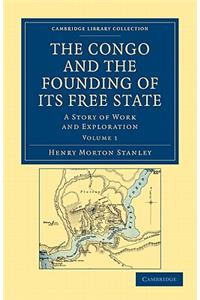 Congo and the Founding of Its Free State