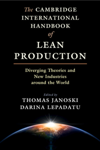 Cambridge International Handbook of Lean Production