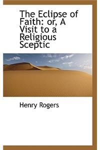 The Eclipse of Faith