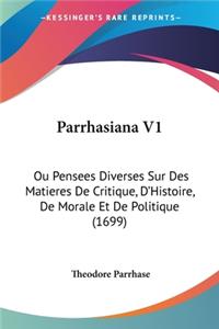 Parrhasiana V1