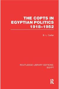 Copts in Egyptian Politics (Rle Egypt