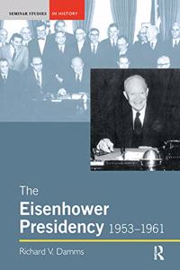 Eisenhower Presidency, 1953-1961