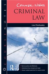 Course Notes: Criminal Law
