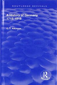 A History of Germany 1715-1815
