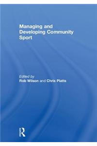 Managing and Developing Community Sport