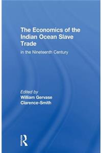 Economics of the Indian Ocean Slave Trade in the Nineteenth Century