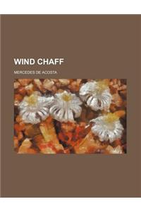 Wind Chaff