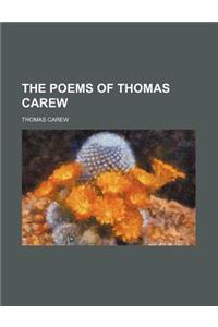 The Poems of Thomas Carew