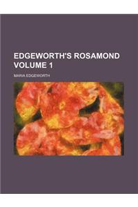 Edgeworth's Rosamond Volume 1