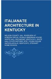 Italianate Architecture in Kentucky