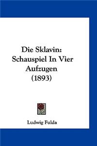 Die Sklavin
