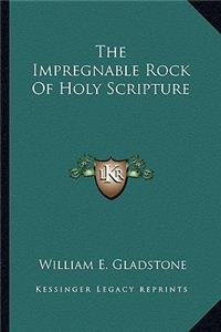 Impregnable Rock of Holy Scripture