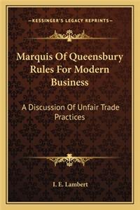 Marquis of Queensbury Rules for Modern Business