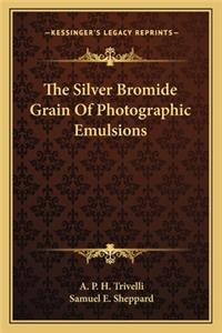Silver Bromide Grain of Photographic Emulsions