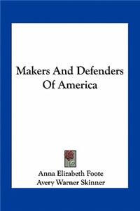 Makers and Defenders of America