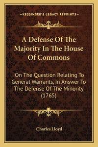 Defense Of The Majority In The House Of Commons