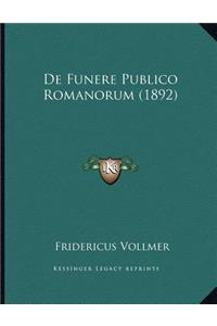 De Funere Publico Romanorum (1892)