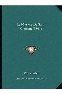 Le Mystere De Saint Clement (1861)