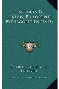 Sentences de Sextius, Philosophe Pythagoricien (1843)