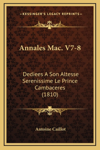 Annales Mac. V7-8