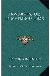 Anwendung Des Fruchtringes (1823)