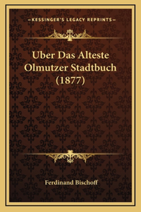 Uber Das Alteste Olmutzer Stadtbuch (1877)