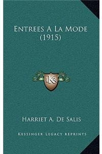 Entrees A La Mode (1915)