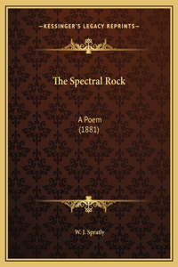 The Spectral Rock