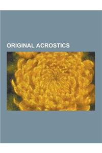 Original Acrostics