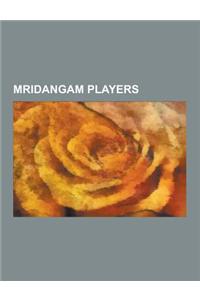 Mridangam Players