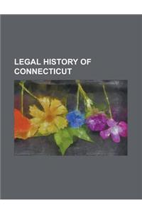 Legal History of Connecticut