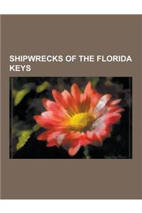 Shipwrecks of the Florida Keys