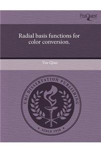 Radial Basis Functions for Color Conversion