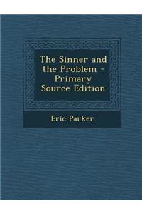 Sinner and the Problem