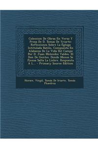 Coleccion de Obras En Verso Y Prosa de D. Tomas de Yriarte
