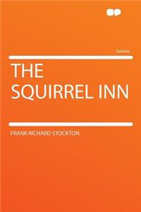 The Squirrel Inn