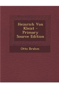 Heinrich Von Kleist