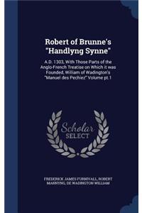 Robert of Brunne's Handlyng Synne