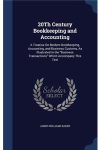 20Th Century Bookkeeping and Accounting