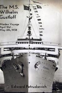 The M.S. Wilhelm Gustloff