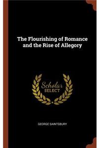 Flourishing of Romance and the Rise of Allegory