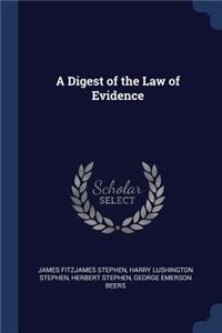 A Digest of the Law of Evidence