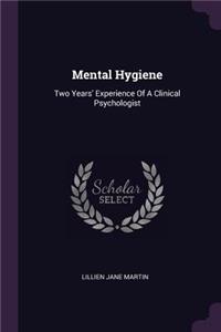 Mental Hygiene