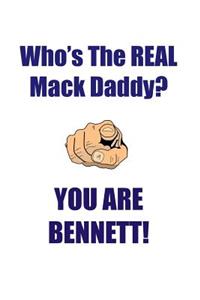 BENNETT IS THE REAL MACK DADDY AFFIRMATIONS WORKBOOK Positive Affirmations Workbook Includes