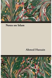 Notes on Islam