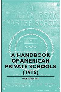 Handbook of American Private Schools (1916)