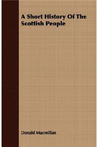 Short History of the Scottish People