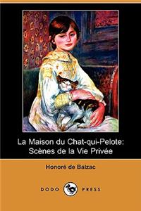 La Maison Du Chat-Qui-Pelote