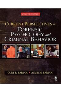 Current Perspectives in Forensic Psychology and Criminal Behavior