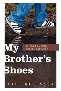 My Brother's Shoes